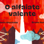 Capa do livro "O Alfaiate Valente" - Foto: divulgação