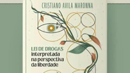 Capa do livro "Lei de Drogas" - Foto: Divulgação