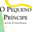 Capa do livro "O Pequeno Príncipe" - Foto: divulgação