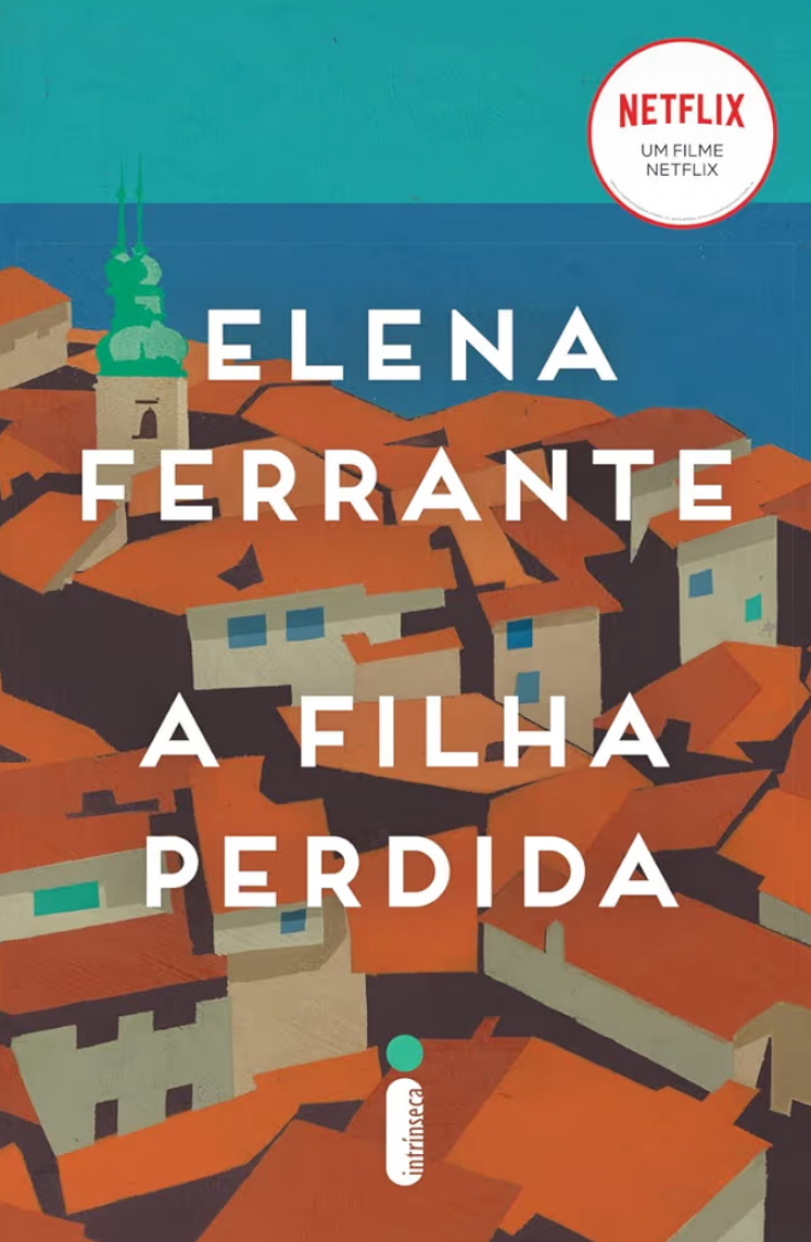 A filha perdida, de Elena Ferrante - Reprodução/Amazon